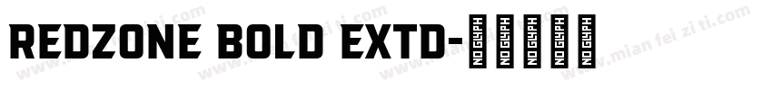 Redzone Bold Extd字体转换